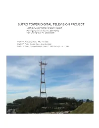 SUTRO TOWER DIGITAL TELEVISION PROJECT Draft Environmental Impact Report Planning Department Case No