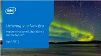 Ushering in a New Era: Argonne National Laboratory & Aurora