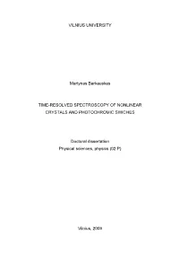 VILNIUS UNIVERSITY Martynas Barkauskas TIME-RESOLVED
