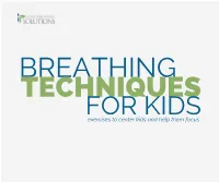 Breathing Techniques for Kids (Toolkit)