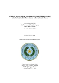 Evaluating Inverted Siphons As a Means of Mitigating Salinity Intrusion in the Keith Lake/Salt Bayou System, Jefferson County, Texas