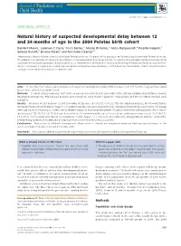 Natural History of Suspected Developmental Delay Between 12
