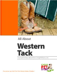 All About Western Tack a Complimentary Ebook from Cheappetstore.Com