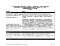Frequently Asked Questions: Anatomic Pathology and Clinical