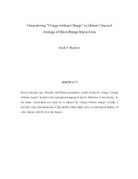 Generalizing "Charge Without Charge" to Obtain Classical Analogs of Short-Range Interactions