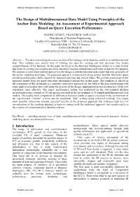 The Design of Multidimensional Data Model Using Principles of the Anchor Data Modeling: an Assessment of Experimental Approach Based on Query Execution Performance