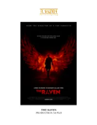 The Raven Production Notes