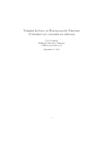 Tsinghua Lectures on Hypergeometric Functions (Unﬁnished and Comments Are Welcome)