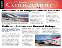 Peninsula Rail Program Moves Forward Caltrain and the House Gas Emissions and California High Speed Rail Railroad Safety