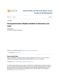 The Expressive Role of Rhythm and Meter in Schumannâ•Žs Late Lieder