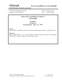 VESA® PLUG and DISPLAY STANDARD Video Electronics Standards Association
