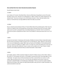 Here and Now 'Real Time' John F Kennedy Assassination Program