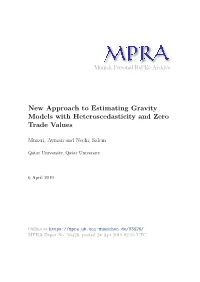 New Approach to Estimating Gravity Models with Heteroscedasticity and Zero Trade Values