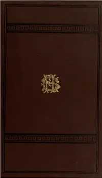 Folk-Lore Journal:— As Long As a Corpse Is Still in a House, the Looking-Glass Is Turned Round, Or Covered, and the Clock Remains Stopped