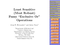 Least Sensitive (Most Robust) Fuzzy “Exclusive Or” Operations