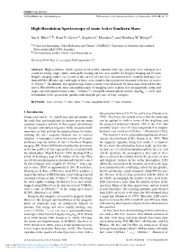 High-Resolution Spectroscopy of Some Active Southern Stars