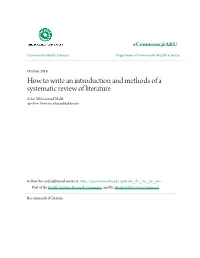 How to Write an Introduction and Methods of a Systematic Review of Literature Ashar Muhammad Malik Aga Khan University, Ashar.Malik@Aku.Edu