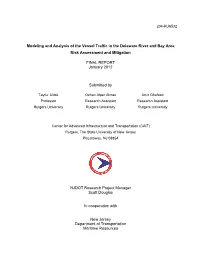 Modeling and Analysis of the Vessel Traffic in the Delaware River and Bay Area Risk Assessment and Mitigation FINAL REPORT Janua
