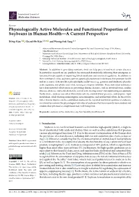 Physiologically Active Molecules and Functional Properties of Soybeans in Human Health—A Current Perspective