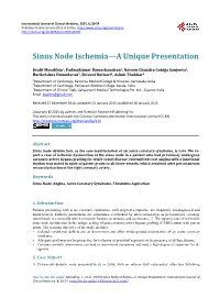 Sinus Node Ischemia—A Unique Presentation