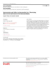 Interactivity and Affect in Intermedial Art: Theorizing Introverted and Extraverted Intermediality Jasper Sluijs and Anneke Smelik