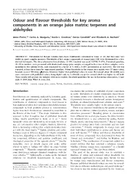 Odour and Flavour Thresholds for Key Aroma Components in an Orange