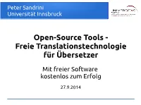 Open-Source Tools - Freie Translationstechnologie Für Übersetzer