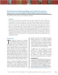 Putting Archival Audiovisual Media Into Context: an Archival Approach to Processing Mixed-Media Manuscript Collections
