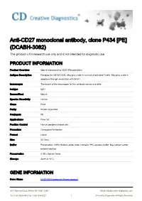 Anti-CD27 Monoclonal Antibody, Clone P434 [PE] (DCABH-3082) This Product Is for Research Use Only and Is Not Intended for Diagnostic Use