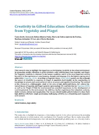 Creativity in Gifted Education: Contributions from Vygotsky and Piaget