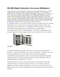 DSLAM (Digital Subscriber Line Access Multiplexer)