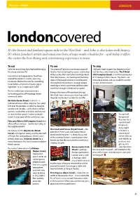 Londoncovered It’S the Busiest and Funkiest Square Mile in the West End – and Soho Is Also Laden with History