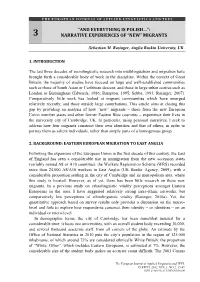 “And Everything Is Polish…”: Narrative Experiences of “New” Migrants