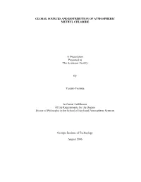 Global Sources and Distribution of Atmospheric Methyl Chloride