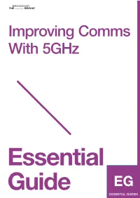 Improving Comms with 5Ghz