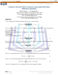 Leibniz's Rule and Fubini's Theorem Associated with Hahn Difference
