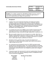 Portfolio: Non-Executive Function Community Governance Review Ward(S) Affected: Bagshot; Windlesham Purpose: to Consider a Reque