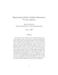 Experimental Study of High Performance Priority Queues