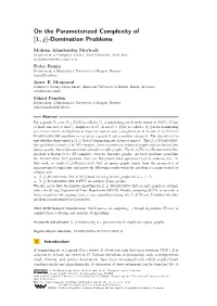 On the Parameterized Complexity of [1, J]-Domination Problems