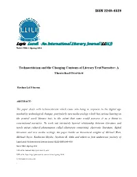 Technocriticism and the Changing Contours of Literary Text/Narrative: a Theoretical Overview