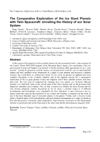 The Comparative Exploration of the Ice Giant Planets with Twin Spacecraft
