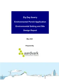 Zig Zag Quarry Environmental Permit Application Environmental Setting