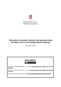 Detection of Somatic Variants from Genomic Data and Their Role in Neurodegenerative Diseases