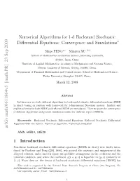 Numerical Algorithms for 1-D Backward Stochastic Differential