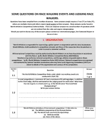 Some Questions on Race Walking Events and Judging Race Walkers