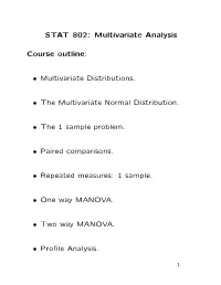 STAT 802: Multivariate Analysis Course Outline
