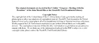 The Original Documents Are Located in Box 9, Folder “Congress - Meetings with the President.” of the John Marsh Files at the Gerald R