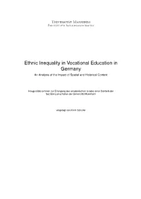 Ethnic Inequality in Vocational Education in Germany an Analysis of the Impact of Spatial and Historical Context