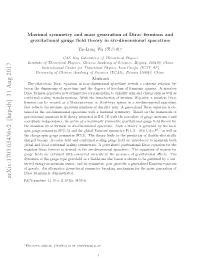 Maximal Symmetry and Mass Generation of Dirac Fermions And