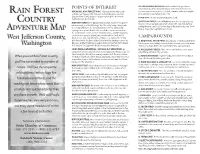 Rain Forest Country, the Hoh, the Quileute and the Makah, Played Key Roles in This Event That C